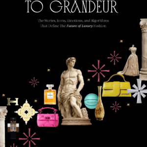A Guide To Grandeur